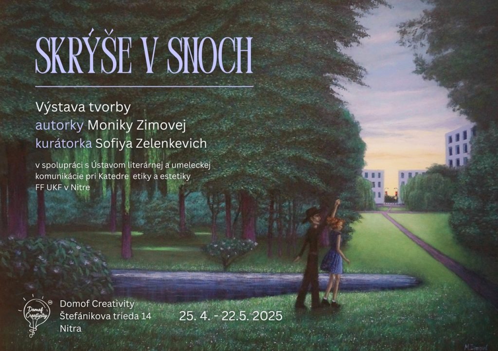 Plagát Domof Creativity Nitra výstava Monika Zimová Skrýše v snoch