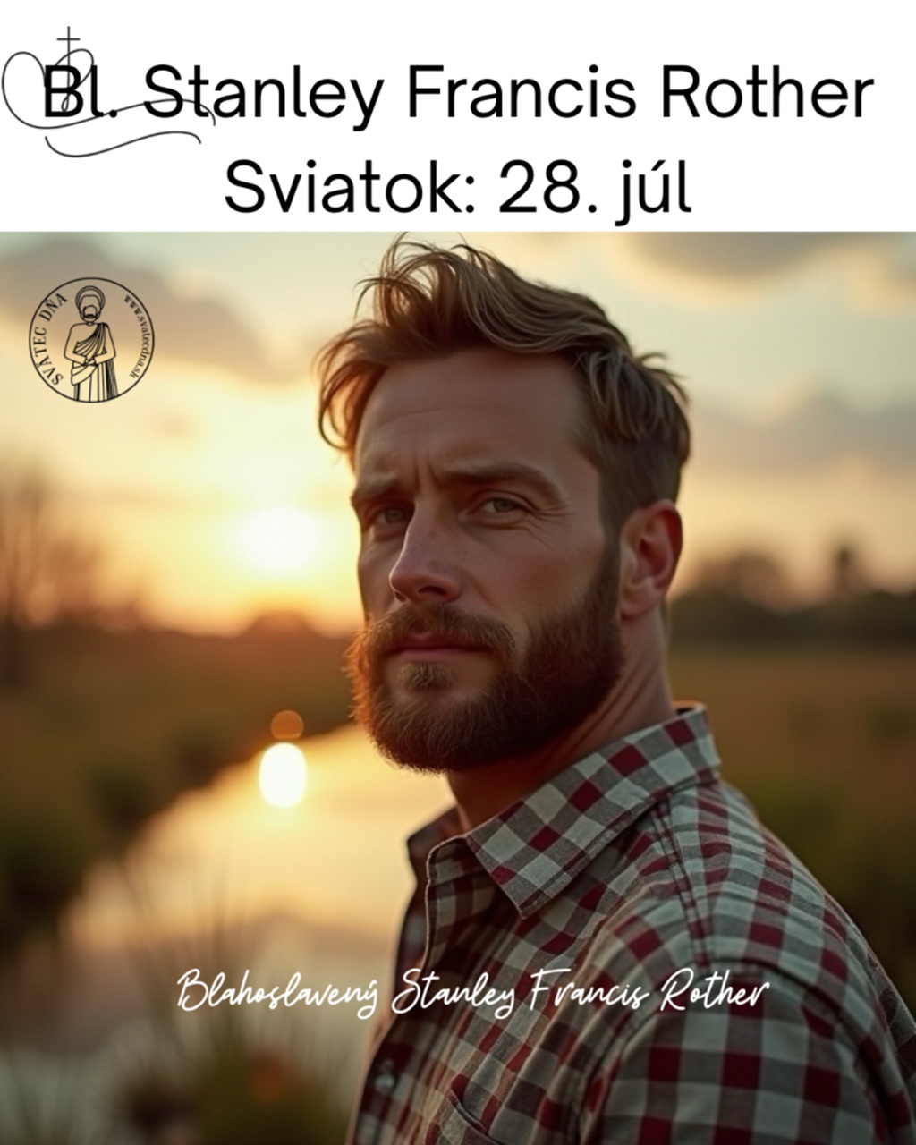 Blahoslavený Stanley Francis Rother